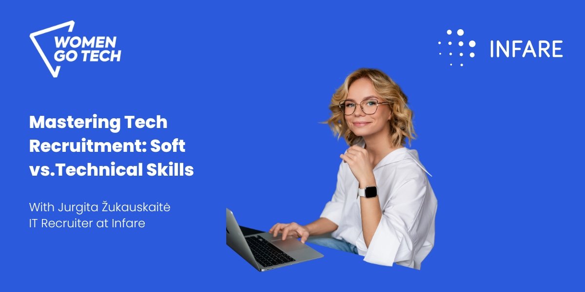 Mastering Tech Recruitment: Soft vs.Technical Skills